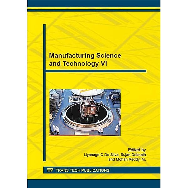Manufacturing Science and Technology VI