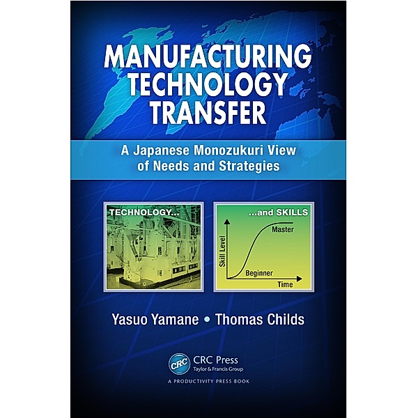 Manufacturing Technology Transfer, Yasuo Yamane, Tom Childs