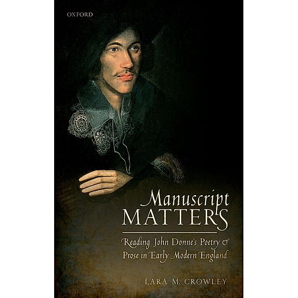 Manuscript Matters, Lara M. Crowley