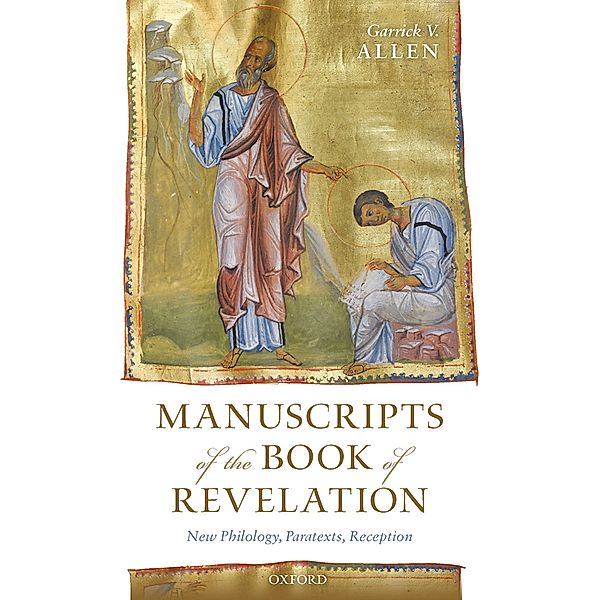 Manuscripts of the Book of Revelation, Garrick V. Allen