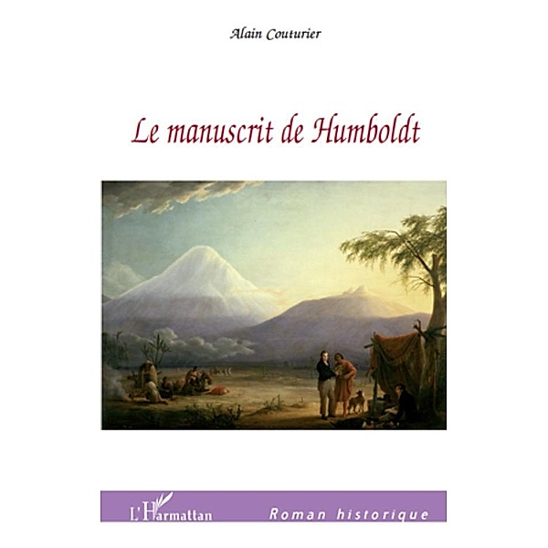 Manuscrit de Humboldt Le / Harmattan, Christian Banakas Christian Banakas