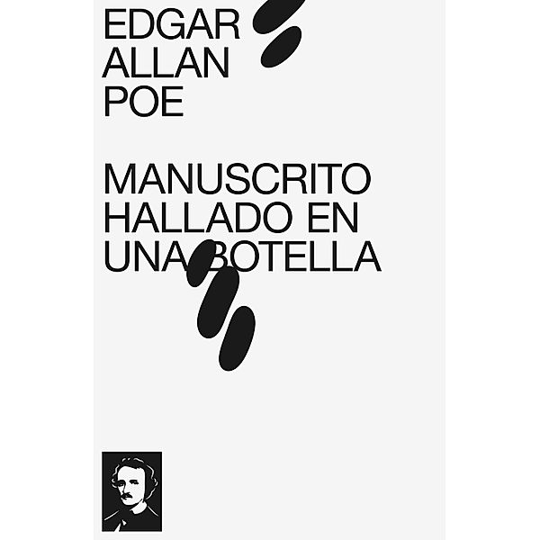 Manuscrito hallado en una botella, Edgar Allan Poe