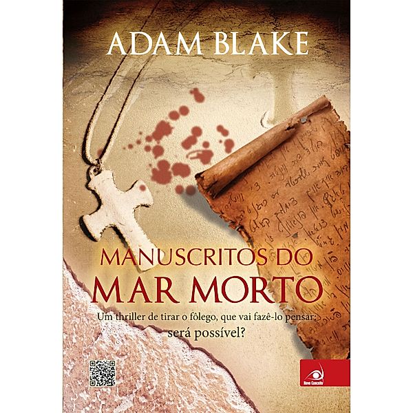 Manuscritos do mar morto, Adam Blake