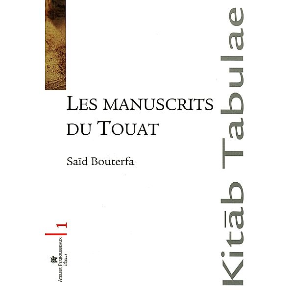 Manuscrits du Touat Les, Said Bouterfa