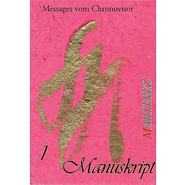 Manuskript / MANUSKRIPT Bd.1, Joao Andrade Martinez