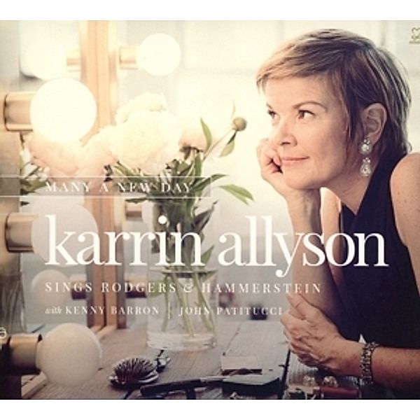 Many A New Day: Allyson Sings Rodgers &Hammerstein, Karrin Allyson