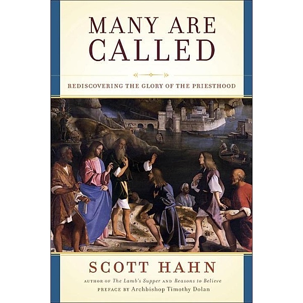 Many Are Called, Scott Hahn