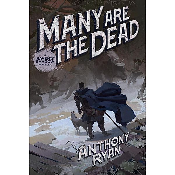 Many Are the Dead, Anthony Ryan
