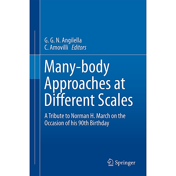 Many-body Approaches at Different Scales
