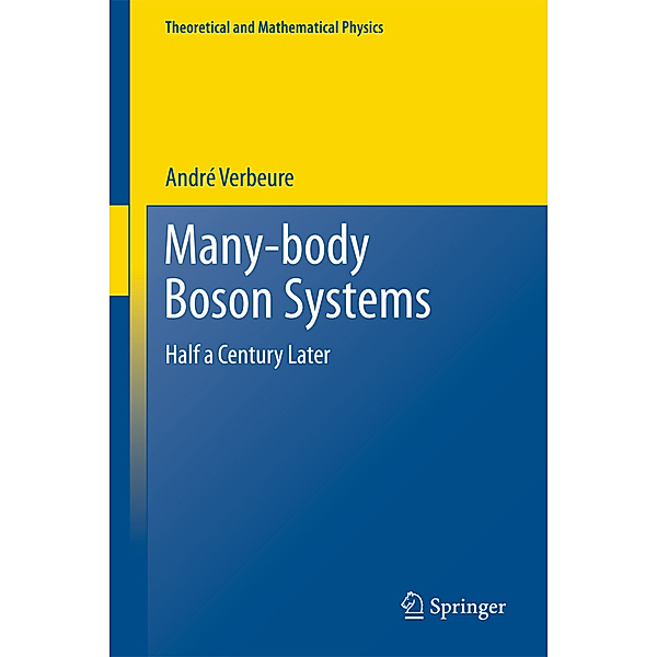 Many-Body Boson Systems, André F. Verbeure