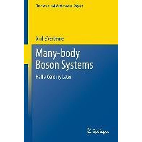 Many-Body Boson Systems / Theoretical and Mathematical Physics, André F. Verbeure