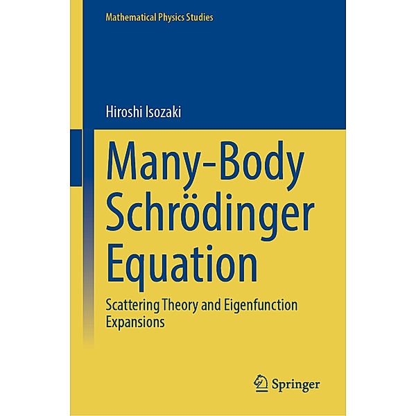 Many-Body Schrödinger Equation, Hiroshi Isozaki