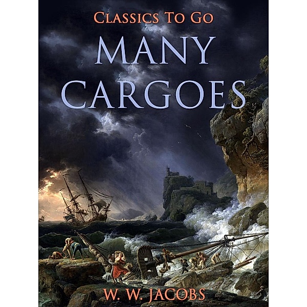 Many Cargoes, W. W. Jacobs