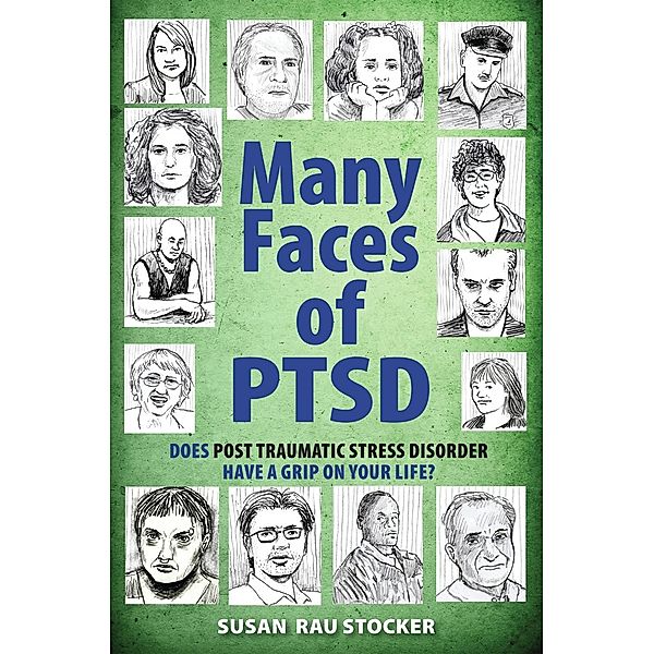 Many Faces of PTSD / Holy Macro! Books, Susan Rau Stocker