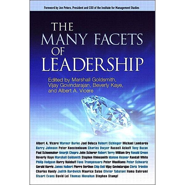 Many Facets of Leadership, The, Marshall Goldsmith, Vijay Govindarajan, Beverly Kaye, Vicere Albert A.