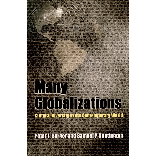 Many Globalizations, BERGER PETER L