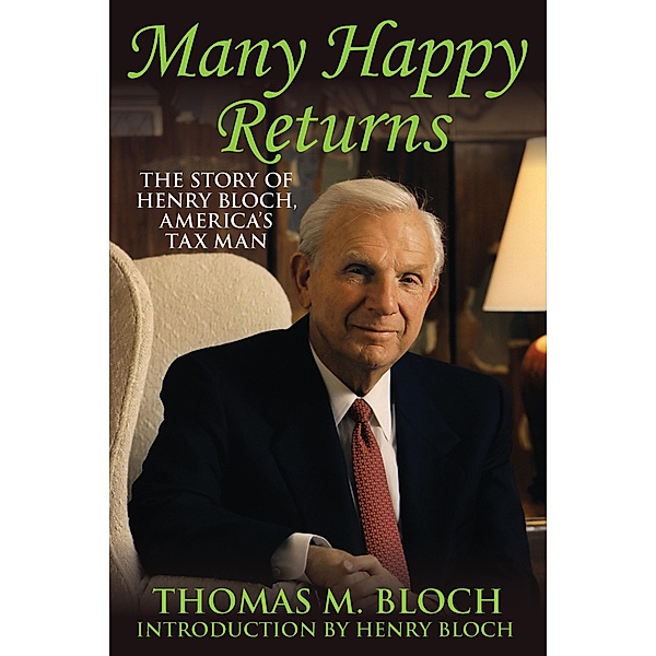 Many Happy Returns, Thomas M. Bloch