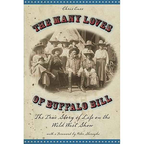 Many Loves of Buffalo Bill, Chris Enss