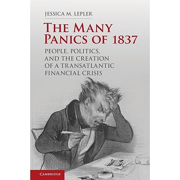Many Panics of 1837, Jessica M. Lepler