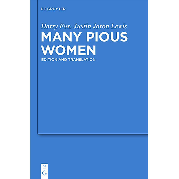 Many Pious Women, Harry Fox, Justin Jaron Lewis
