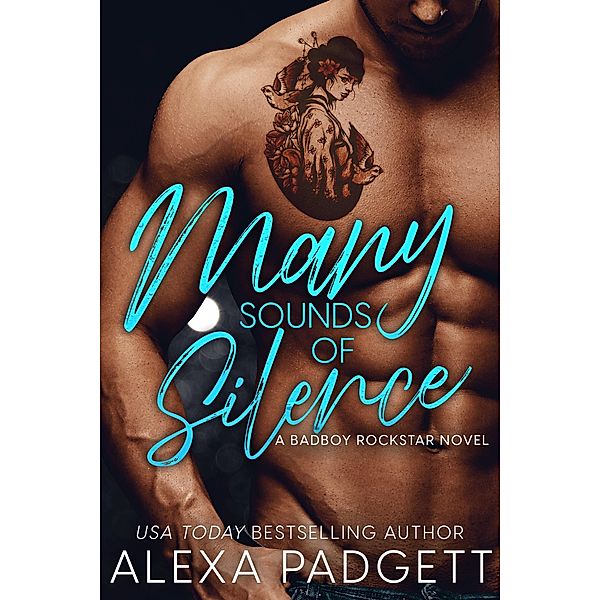 Many Sounds of Silence (Seattle Sound Series, #3) / Seattle Sound Series, Alexa Padgett