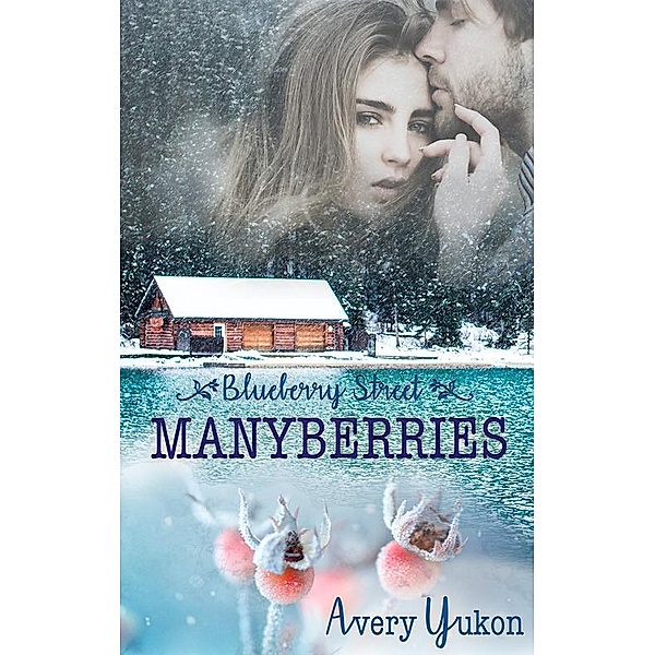 Manyberries, Avery Yukon