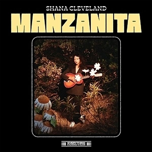 Manzanita, Shana Cleveland