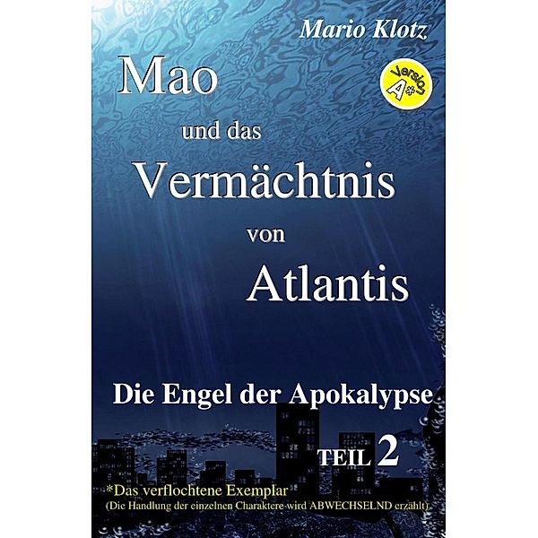 Mao und das Vermächtnis von Atlantis, Mario Klotz