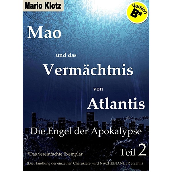 Mao und das Vermächtnis von Atlantis / Mao Bd.2, Mario Klotz
