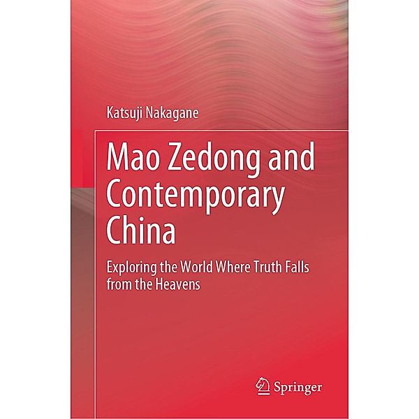 Mao Zedong and Contemporary China, Katsuji Nakagane