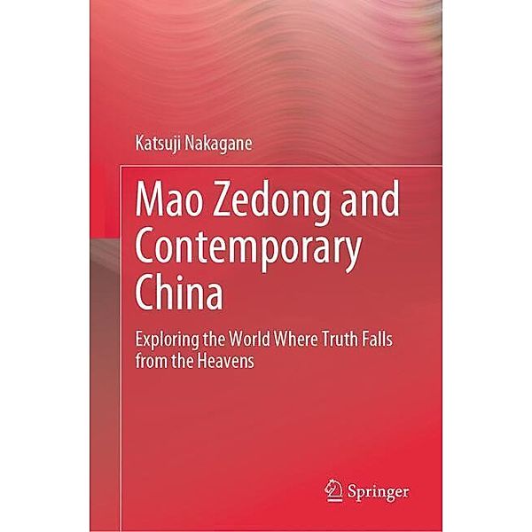 Mao Zedong and Contemporary China, Katsuji Nakagane