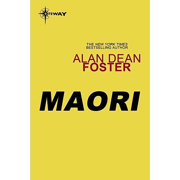 Maori / Gateway, Alan Dean Foster