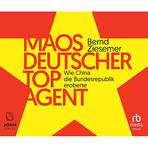 Maos deutscher Topagent,Audio-CD, MP3, Bernd Ziesmer