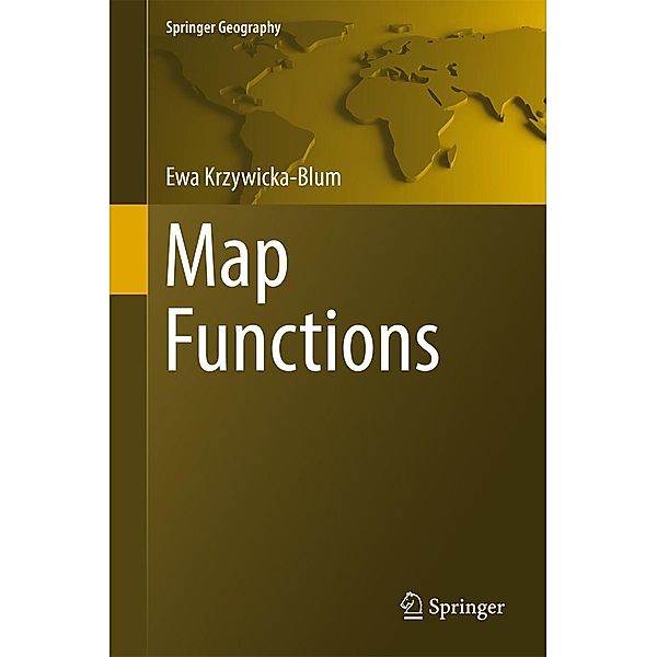 Map Functions / Springer Geography, Ewa Krzywicka-Blum