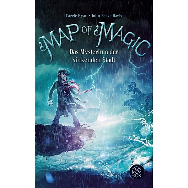 Map of Magic - Das Mysterium der sinkenden Stadt (Bd. 2) / Map of Magic - Weltensegler Bd.2, Carrie Ryan, John Parke Davis