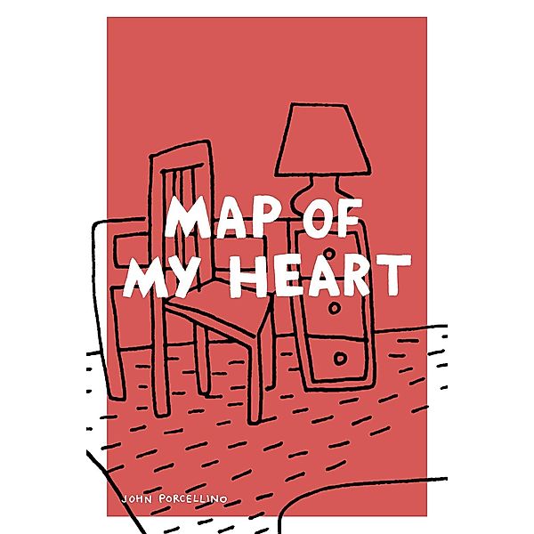 Map of My Heart, John Porcellino