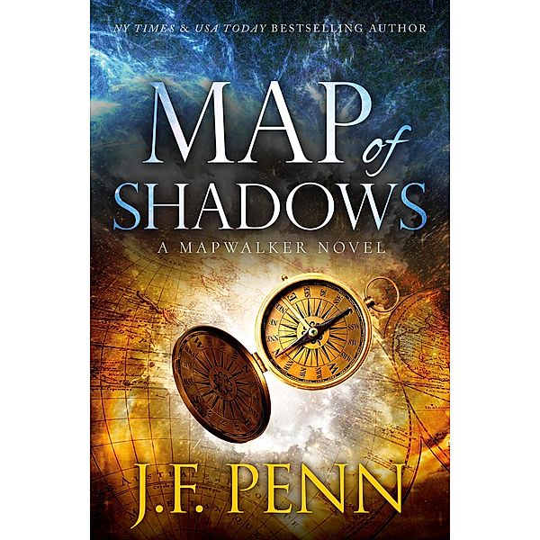 Map Of Shadows (Mapwalkers, #1) / Mapwalkers, J. F. Penn