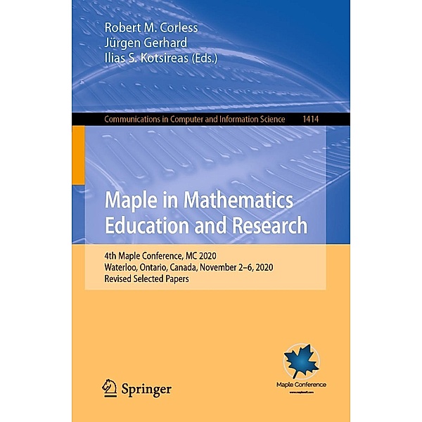 Maple in Mathematics Education and Research / Communications in Computer and Information Science Bd.1414