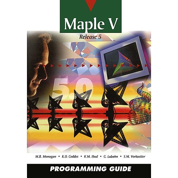 Maple V Programming Guide, Waterloo Maple Incorporated