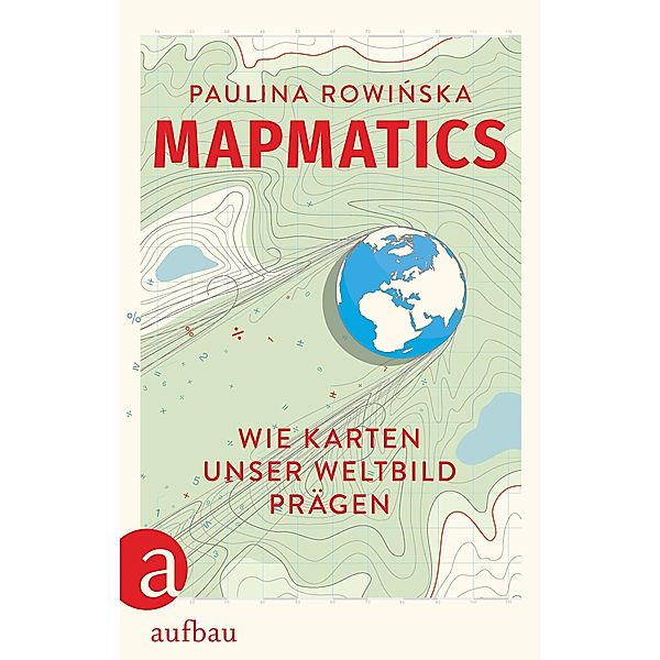 Mapmatics, Paulina Rowinska