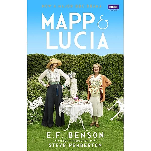 Mapp and Lucia Omnibus, E F Benson