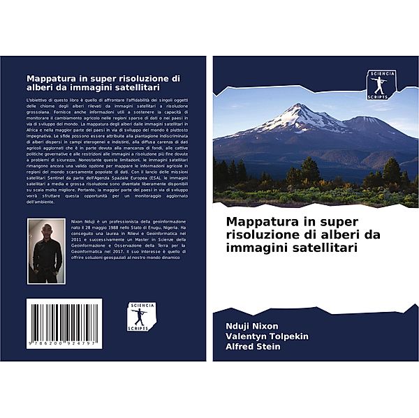 Mappatura in super risoluzione di alberi da immagini satellitari, Nduji Nixon, Valentyn Tolpekin, Alfred Stein