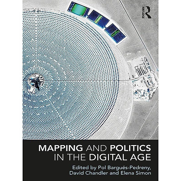 Mapping and Politics in the Digital Age