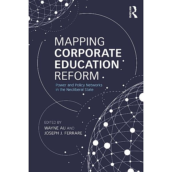 Mapping Corporate Education Reform