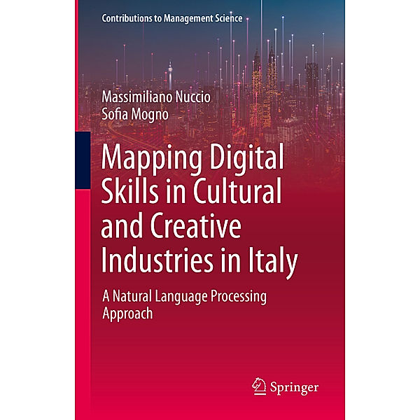 Mapping Digital Skills in Cultural and Creative Industries in Italy, Massimiliano Nuccio, Sofia Mogno