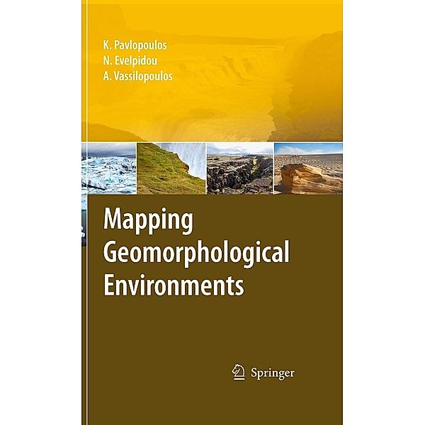 Mapping Geomorphological Environments, Kosmas Pavlopoulos, Niki Evelpidou, Andreas Vassilopoulos