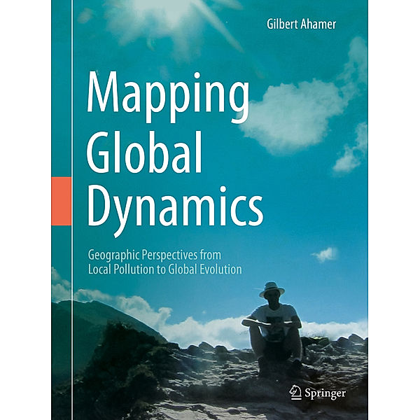 Mapping Global Dynamics, Gilbert Ahamer
