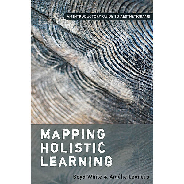 Mapping Holistic Learning, Boyd White, Amélie Lemieux