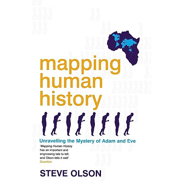 Mapping Human History, Steve Olson