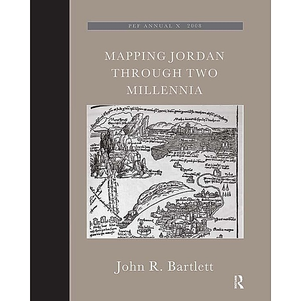 Mapping Jordan Through Two Millennia, John R. Bartlett